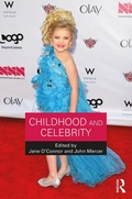 Cover: Childhood and Celebrity - Routledge