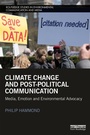 Cover: Climate Change and Post-Political Communication - Routledge