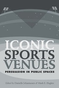 Cover: Iconic Sports Venues - Peter Lang Verlag