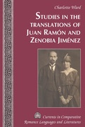 Cover: Studies in the Translations of Juan Ram&oacute;n and Zenobia Jim&eacute;nez - Peter Lang Verlag