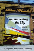 Cover: Communicating the City - Peter Lang Verlag