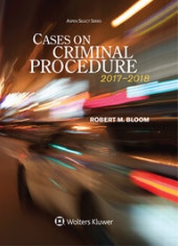 Enlarge image Cover: Cases on Criminal Procedure - Aspen Publishers
