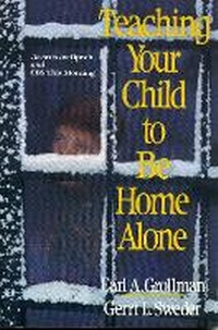 Enlarge image Cover: Teaching Your Child to Be Home Alone - Lexington Books