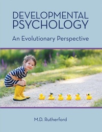 Enlarge image Cover: Developmental Psychology: An Evolutionary Perspective - Lulu Publishing Services