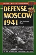 Cover: Defense of Moscow 1941 - Stackpole Books