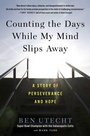 Cover: Counting the Days While My Mind Slips Away - Howard Books