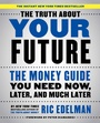 Cover: The Truth about Your Future - Simon & Schuster