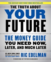 Enlarge image Cover: The Truth about Your Future - Simon & Schuster