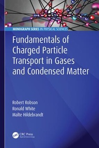 Abbildung von: Fundamentals of Charged Particle Transport in Gases and Condensed Matter - CRC Press