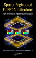 Cover: Spacer Engineered FinFET Architectures - CRC Press
