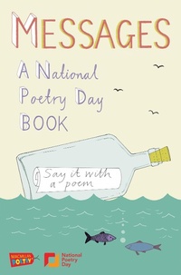 Abbildung von: Messages: A National Poetry Day Book - Macmillan Children's Books