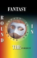 Cover: Fantasy in the Round - AUTHORHOUSE
