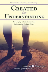 Enlarge image Cover: Created for Understanding - Westbow Press
