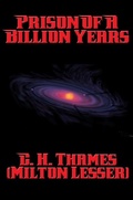 Cover: Prison of a Billion Years - Positronic Publishing