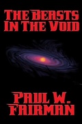 Cover: The Beasts in the Void - Positronic Publishing