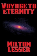 Cover: Voyage to Eternity - Positronic Publishing