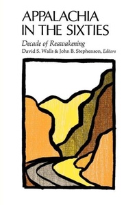 Abbildung von: Appalachia in the Sixties - The University Press of Kentucky