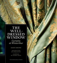 Abbildung von: The Well-Dressed Window - Monacelli Press