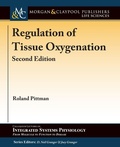 Cover: Regulation of Tissue Oxygenation - Morgan & Claypool Publishers