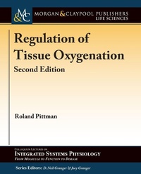 Enlarge image Cover: Regulation of Tissue Oxygenation - Morgan & Claypool Publishers