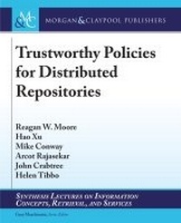 Enlarge image Cover: Trustworthy Policies for Distributed Repositories - Morgan and Claypool Life Sciences