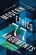 Cover: Modern Ethics in 77 Arguments - Liveright Publishing Corporation