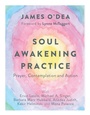 Cover: Soul Awakening Practice - Watkins Publishing