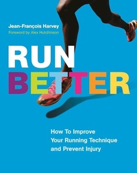 Enlarge image Cover: Run Better - Greystone Books,Canada