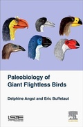 Cover: Palaeobiology of Giant Flightless Birds - ISTE Press - Elsevier
