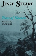 Cover: Trees Of Heaven - The University Press of Kentucky