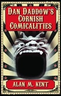 Cover: Dan Daddow's Cornish Comicalities - Ryelands Publishing