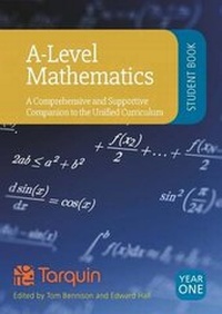 Enlarge image Cover: A-Level Mathematics - Student Book Year 1: A Comprehensive and Supportive Companion to the Curriculum - Tarquin Publications