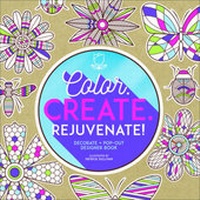 Enlarge image Cover: Color. Create. Rejuvenate! - Spirit Marketing, llc