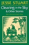 Cover: Clearing in the Sky & Other Stories - The University Press of Kentucky