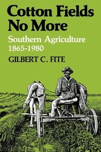 Abbildung von: Cotton Fields No More - The University Press of Kentucky