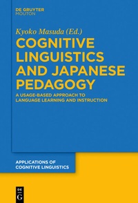 Abbildung von: Cognitive Linguistics and Japanese Pedagogy - De Gruyter Mouton