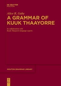 Abbildung von: A Grammar of Kuuk Thaayorre - De Gruyter Mouton