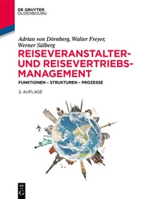 Abbildung von: Reiseveranstalter- und Reisevertriebs-Management - De Gruyter