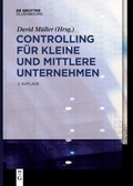 Cover: Controlling f&uuml;r kleine und mittlere Unternehmen - De Gruyter Oldenbourg