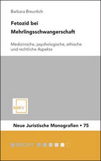 Abbildung von: Fetozid bei Mehrlingsschwangerschaft - NWV im Verlag Österreich GmbH