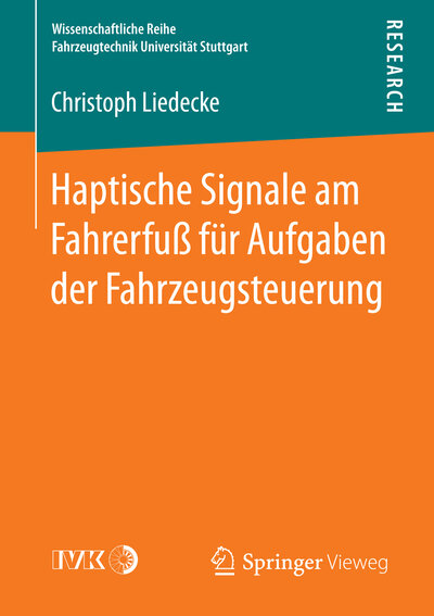 Abbildung von: Haptische Signale am Fahrerfuß für Aufgaben der Fahrzeugsteuerung - Springer Vieweg
