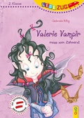 Cover: LESEZUG/2. Klasse: Valerie Vampir muss zum Zahnarzt - G&G Verlag, Kinder- und Jugendbuch