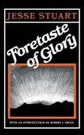 Cover: Foretaste of Glory - The University Press of Kentucky
