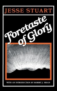 Enlarge image Cover: Foretaste of Glory - The University Press of Kentucky