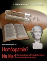 Enlarge image Cover: Homöopathie? Na klar! - Books on Demand