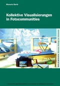 Cover: Kollektive Visualisierungen in Fotocommunities - Waxmann Verlag GmbH