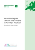 Cover: Neuaufstellung des Zentrale-Orte-Konzepts in Nordrhein-Westfalen - ARL - Akademie f&uuml;r Raumentwicklung in der Leibniz-Gemeinschaft