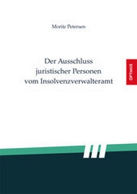 Abbildung von: Der Ausschluss juristischer Personen vom Insolvenzverwalteramt - Sievers & Partner