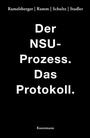 Cover: Der NSU Prozess - Antje Kunstmann Verlag