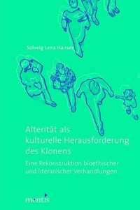 Abbildung von: Alterität als kulturelle Herausforderung des Klonens - Brill | mentis